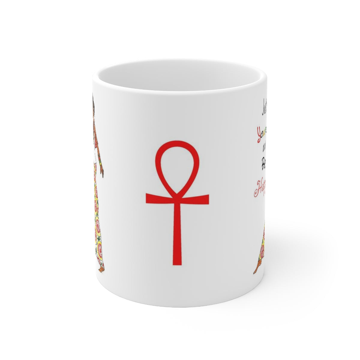 Just Be Happy Mug, 11oz, 15oz - Yes Lioness Arts